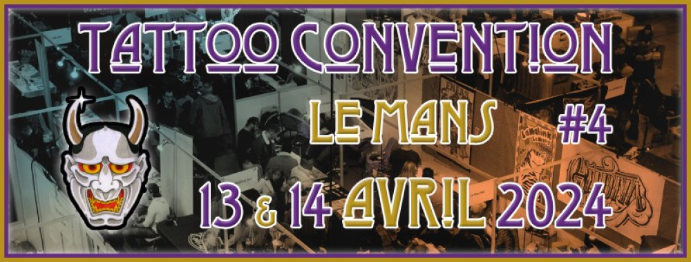 Tattoo Convention Le Mans 2024