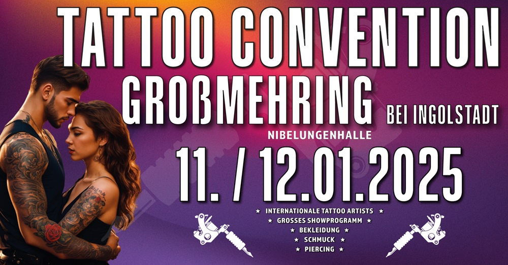 Tattoo Convention Großmehring 2025