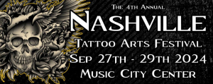 Nashville Tattoo Arts Fesztival 2024