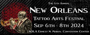 New Orleans Tattoo Arts Fesztival 2024
