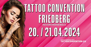 Tattoo Convention Friedberg 2024
