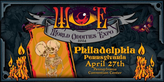 World Oddities Expo – Philadelphia 2024